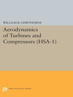 cover image of Aerodynamics of Turbines and Compressors. (HSA-1), Volume 1